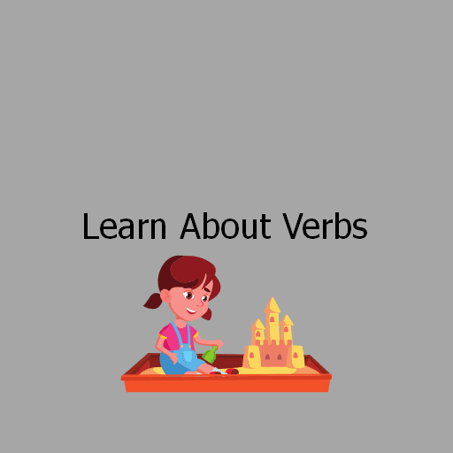 Learn About Verbs